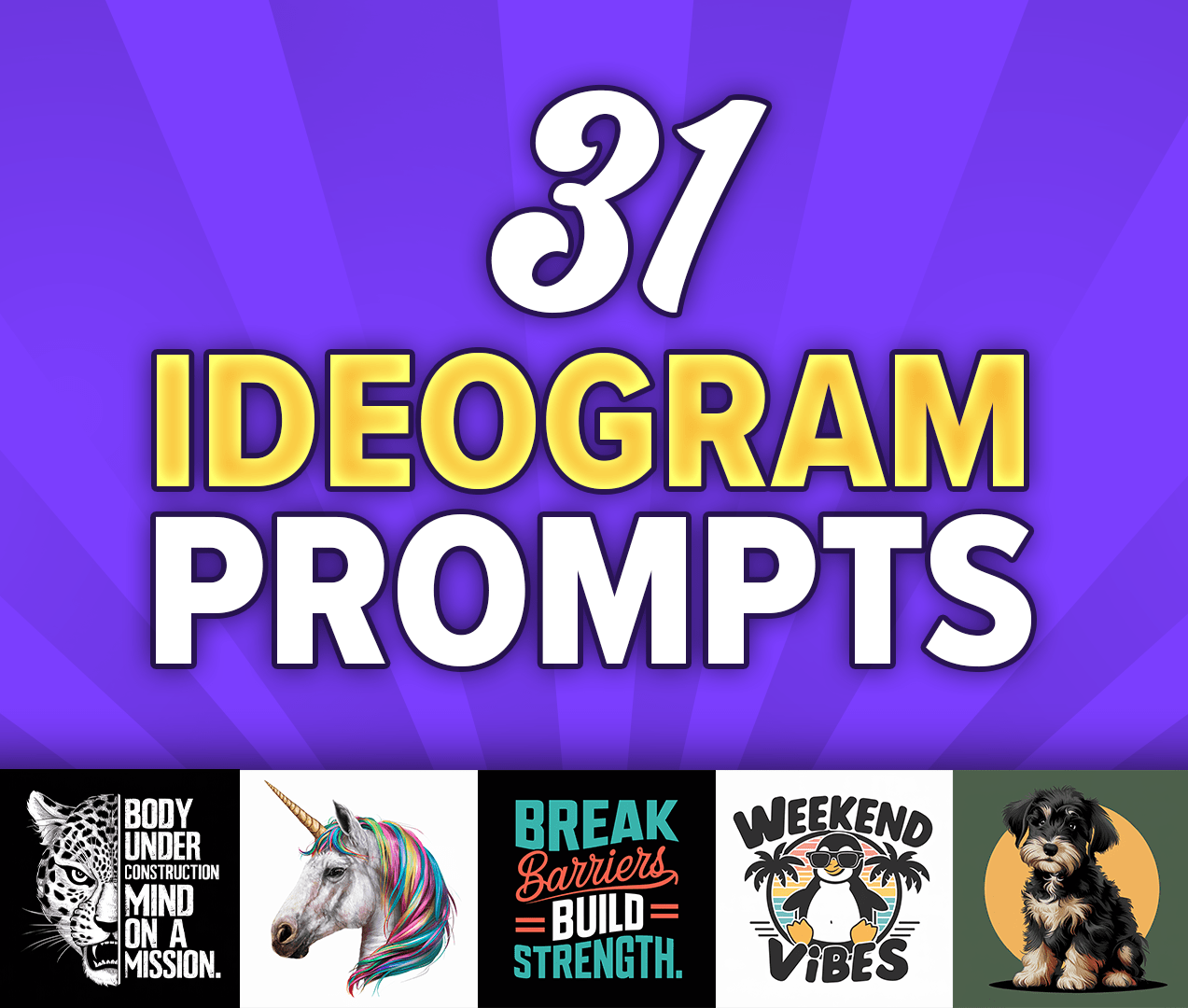 31 Ideogram 1.0 Print on Demand Prompts (FREE)