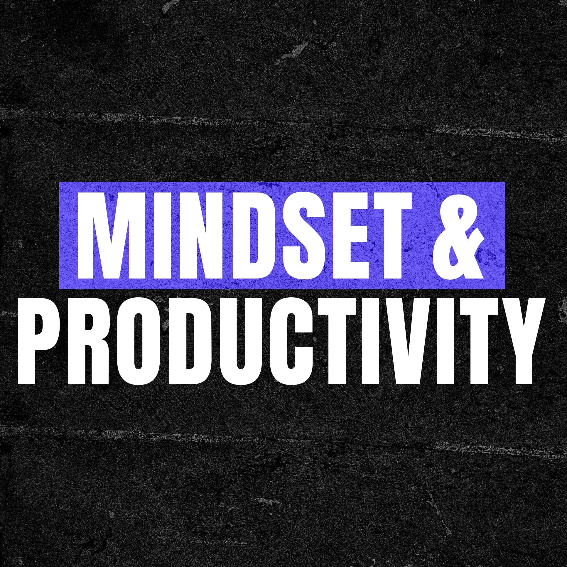 Productivity & Mindset Course